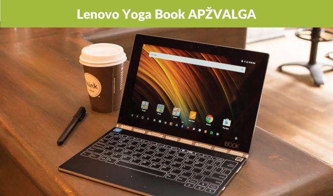 „Lenovo Yoga Book“: kuo išskirtinis?