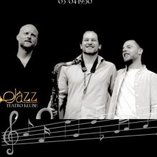 „Kauno diena“ ir „Teatro klubas“ pristato: prancūzų džiazo eruditų „Butterflies Trio“ – jau rytoj! 