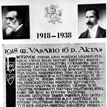 1918 metų vasario 16-ąją Lietuvos taryba Vilniuje paskelbė Lietuvos nepriklausomybės aktą. 