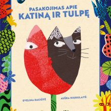 Kūrėjų duetas E. Daciūtė ir A. Kiudulaitė vaikams sugalvojo naujus personažus – katiną ir tulpė