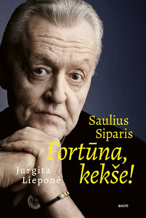 Atsivėrimai: biografinėje knygoje aktorius S. Siparis atvirai, nevengdamas autoironijos ir neslėpdamas jausmų pasakoja apie savo gyvenimą.