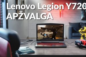 „Lenovo Legion Y720“ kompiuteris: ne tik darbui, bet ir žaidimams