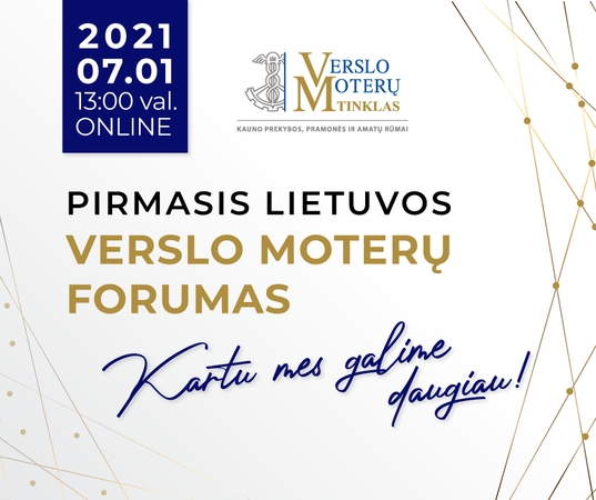 Pirmasis Lietuvos verslo moterų forumas kviečia dalyvauti