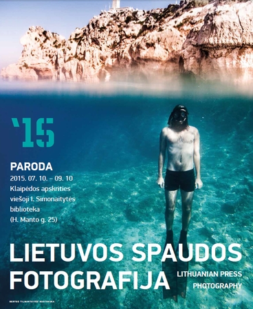 Lietuvos spaudos fotografijų parodoje – geriausios sustabdytos akimirkos