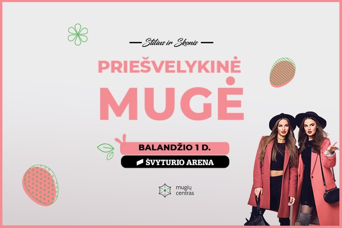 „Švyturio“ arenoje – priešvelykinė mugė